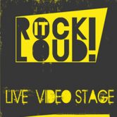 Live Video Stage – Rock it Loud!