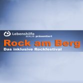 Rock am Berg â€“ prÃ¤sentiert vom Lebenshilfe Berlin e.V.